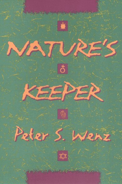 Peter Wenz - Nature's Keeper, Inbunden. Tillgänglighet: Tillfälligt slut
