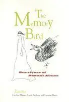 Caroline Malone - Memory Bird, Inbunden. Tillgänglighet: Tillfälligt slut