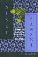 J Takahashi - Nisei Sansei, Inbunden