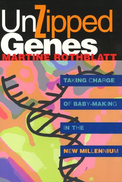 Martine Rothblatt - Unzipped Genes, Häftad. Tillgänglighet: Tillfälligt slut