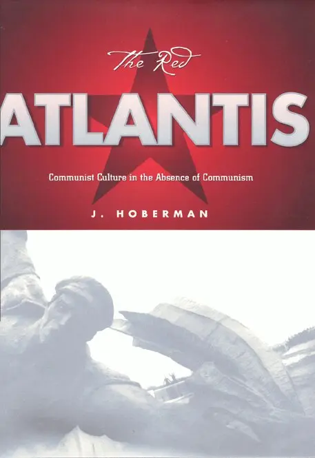 J. Hoberman - Red Atlantis, Inbunden. Tillgänglighet: Tillfälligt slut
