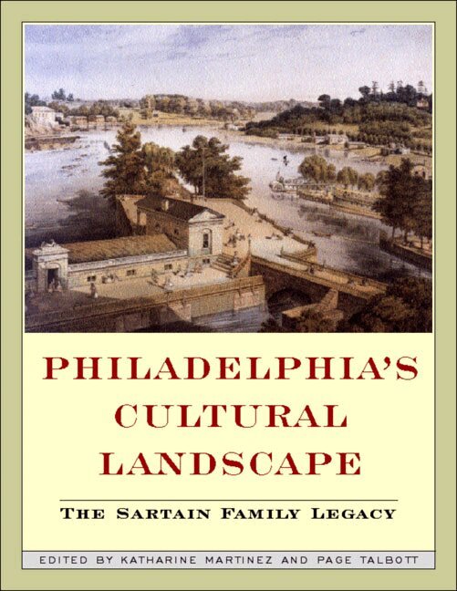 Katherine Martinez - Philadelphia Cultural Landscapes, Inbunden. Tillgänglighet: Tillfälligt slut