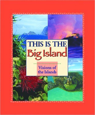 Mutual Publishing - This Is the Big Island, Inbunden