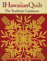 The Poakalani Family - Hawaiian Quilt: The Tradition Continues, Häftad