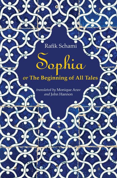 Rafik Schami - Sophia, Häftad