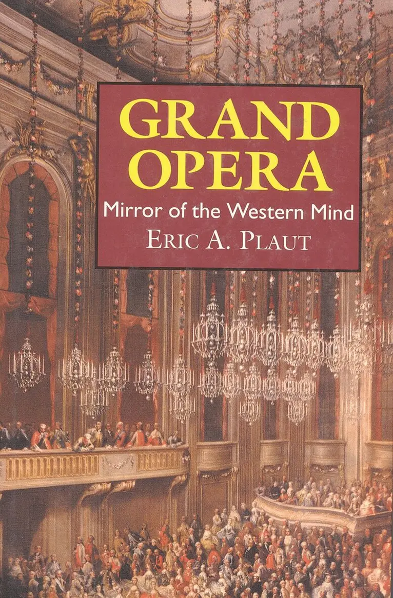 Eric A. Plaut - Grand Opera, Inbunden. Tillgänglighet: Lägg i varukorg