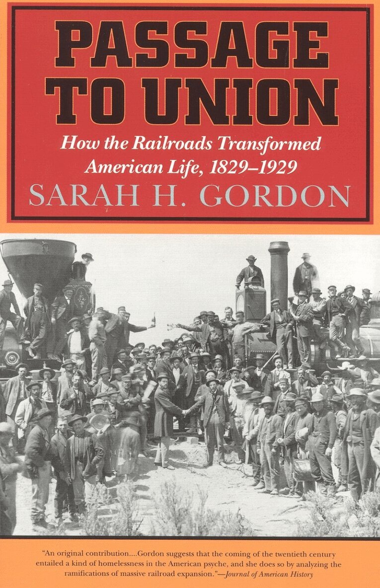 Sarah H. Gordon - Passage to Union, Häftad