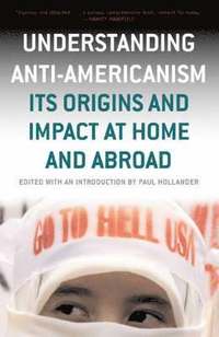 Understanding anti-Americanism