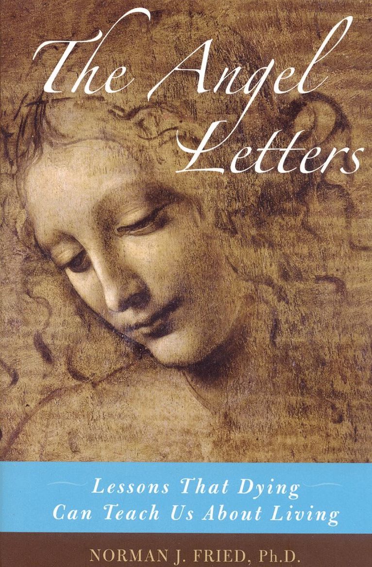 Norman J. Fried - Angel Letters, Inbunden. Tillgänglighet: Lägg i varukorg