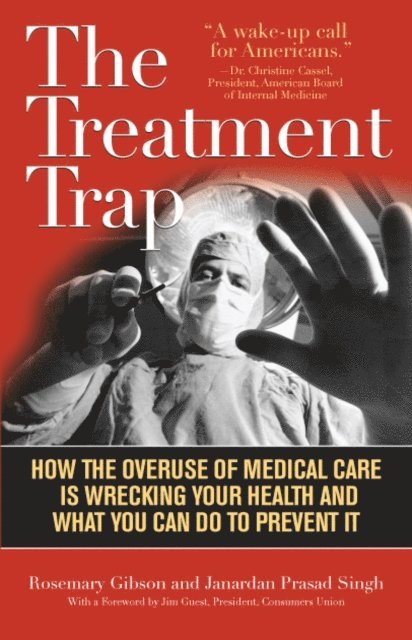 Rosemary Gibson, Janardan Prasad Singh - Treatment Trap, E-bok. Tillgänglighet: Lägg i varukorg