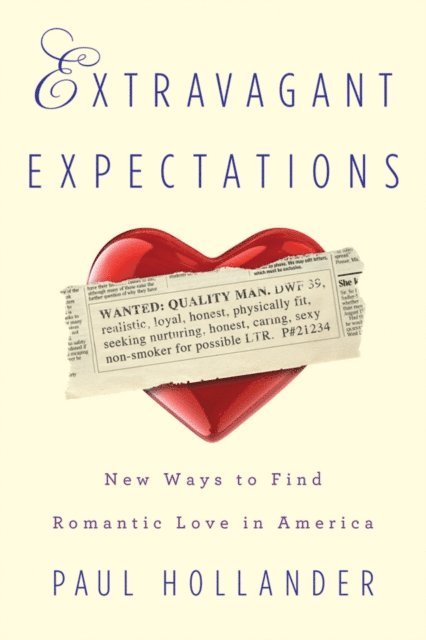 Paul Hollander - Extravagant Expectations, E-bok