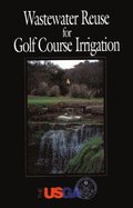Wastewater Reuse for Golf Course Irrigation