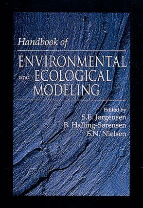 Sven E. Jorgensen - Handbook of Environmental and Ecological Modeling, Inbunden