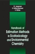 Handbook of Estimation Methods in Ecotoxicology and Environmental Chemistry