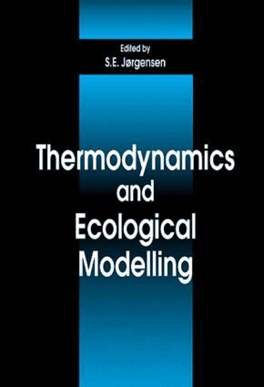 Sven E. Jorgensen - Thermodynamics and Ecological Modelling, Inbunden