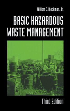 William C. Blackman Jr. - Basic Hazardous Waste Management, Inbunden. Tillgänglighet: Lägg i varukorg