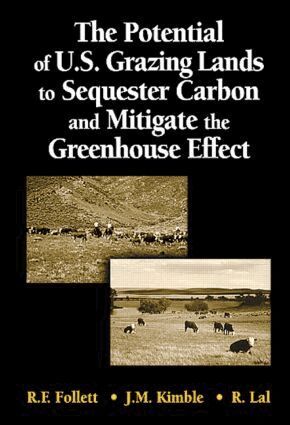 Ronald F. Follett, John M. Kimble - Potential of U.S. Grazing Lands to Sequester Carbon and Mitigate the Greenhouse Effect, Inbunden. Tillgänglighet: Tillfälligt slut