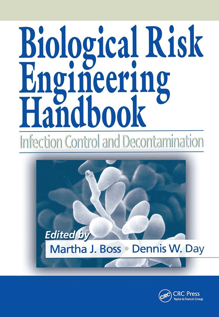 Martha J. Boss, Dennis W. Day - Biological Risk Engineering Handbook, Inbunden. Tillgänglighet: Lägg i varukorg
