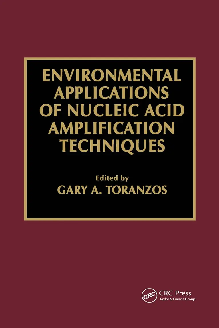 Gary A. Toranzos - Environmental Applications of Nucleic Acid Amplification Technology, Inbunden. Tillgänglighet: Lägg i varukorg