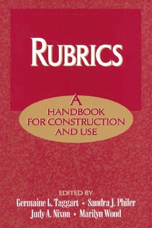 Germaine L. Taggart, Sandra J. Phifer, Judy A. Nixon, Marilyn Wood - Rubrics, Häftad