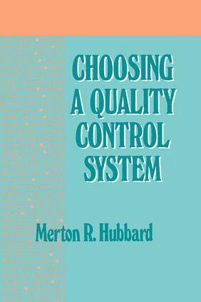 Merton R. Hubbard - Choosing a Quality Control System, Inbunden. Tillgänglighet: Lägg i varukorg