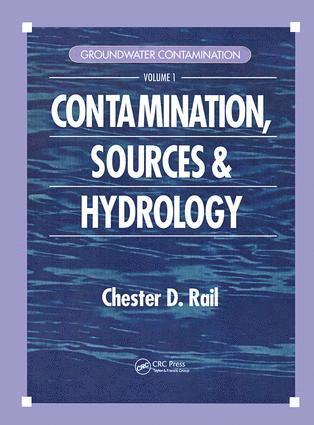 Chester D. Rail - Groundwater Contamination, Volume I, Inbunden. Tillgänglighet: Lägg i varukorg