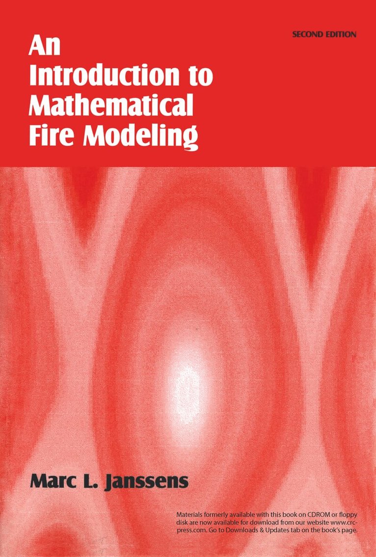 Marc L. Janssens - Introduction to Mathematical Fire Modeling, Häftad