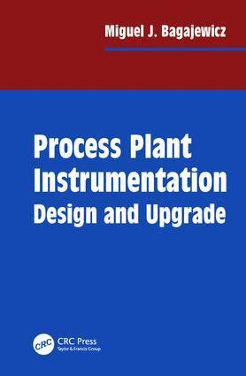 Miguel J. Bagajewicz - Process Plant Instrumentation, Inbunden
