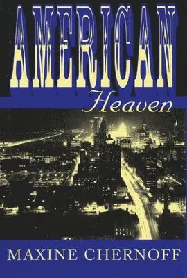 Maxine Chernoff - American Heaven, Inbunden. Tillgänglighet: Tillfälligt slut