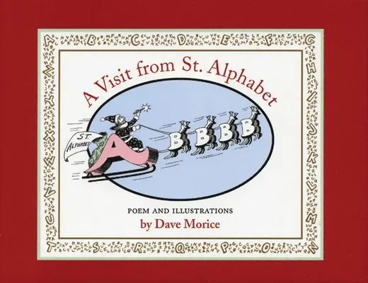 Dave Morice - Visit from St. Alphabet, Inbunden. Tillgänglighet: Tillfälligt slut