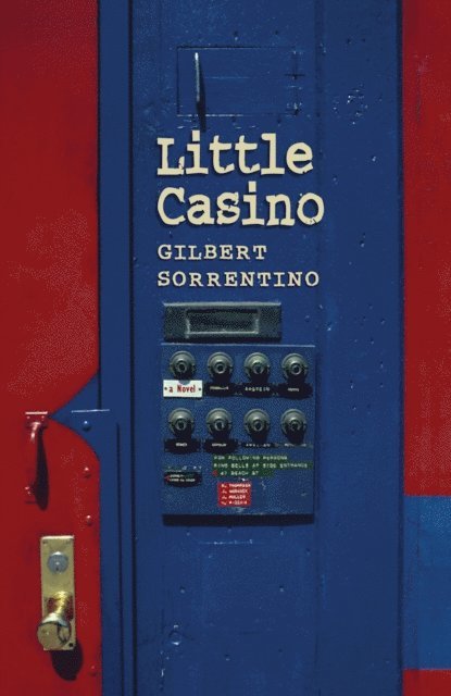 Gilbert Sorrentino - Little Casino, E-bok