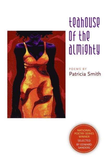 Patricia Smith - Teahouse of the Almighty, E-bok