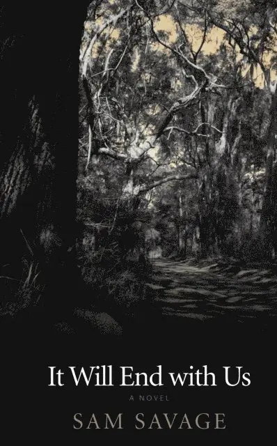 Sam Savage - It Will End with Us, E-bok. Tillgänglighet: Lägg i varukorg