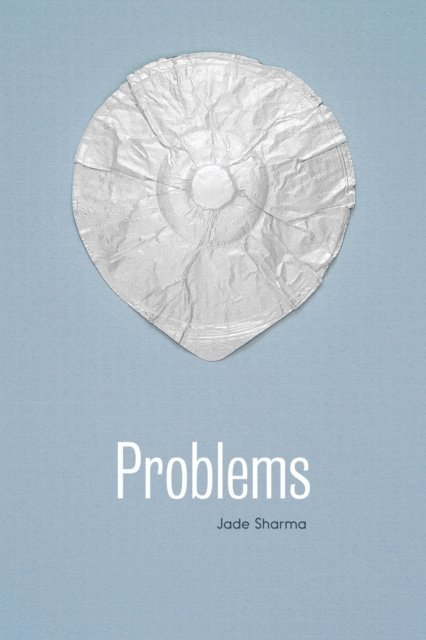Jade Sharma - Problems, E-bok