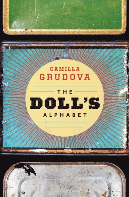 Camilla Grudova - Doll's Alphabet, E-bok