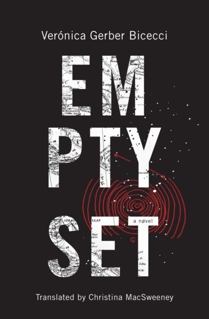 Veronica Gerber Bicecci - Empty Set, E-bok