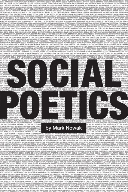 Mark Nowak - Social Poetics, E-bok. Tillgänglighet: Lägg i varukorg