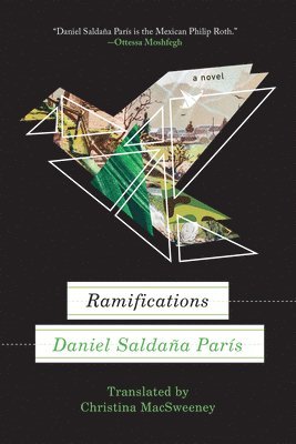 Daniel Saldaña Paris - Ramifications, Häftad