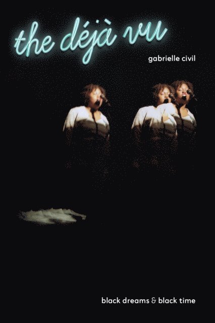 Gabrielle Civil - deja vu, E-bok