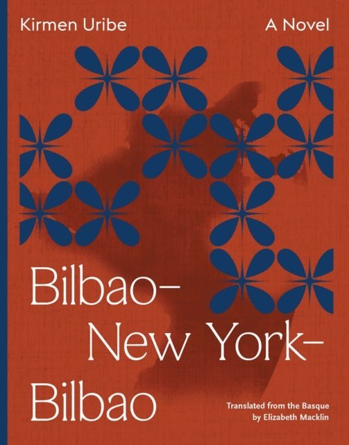 Kirmen Uribe - Bilbao-New York-Bilbao, E-bok