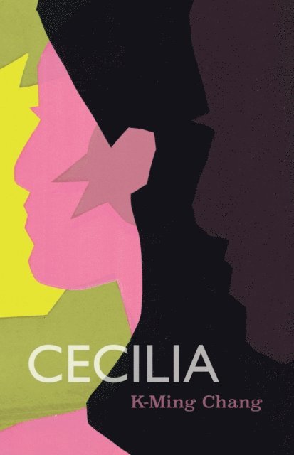 K-Ming Chang - Cecilia, E-bok