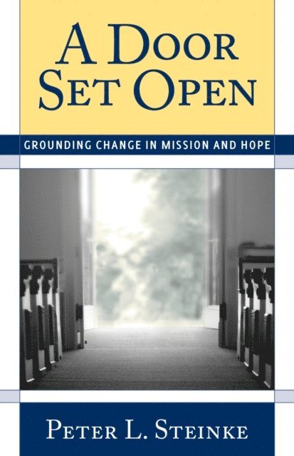 Peter L. Steinke - Door Set Open, E-bok. Tillgänglighet: Lägg i varukorg