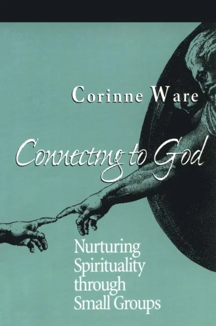 Corinne Ware - Connecting to God, E-bok. Tillgänglighet: Lägg i varukorg