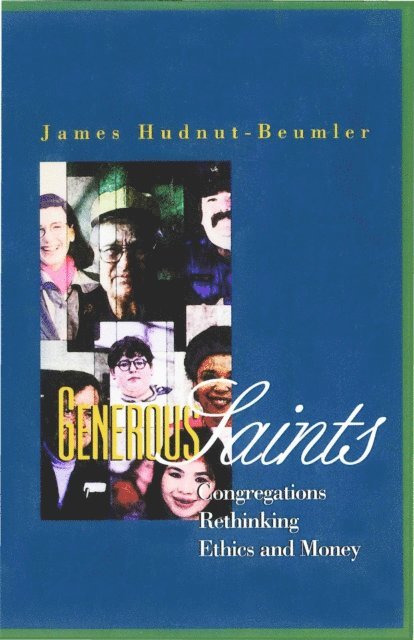 James Hudnut-Beumler - Generous Saints, E-bok
