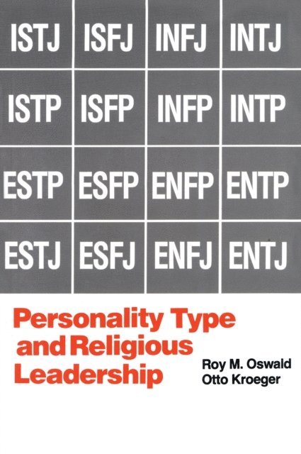 Roy M. Oswald, Otto Kroeger - Personality Type and Religious Leadership, E-bok