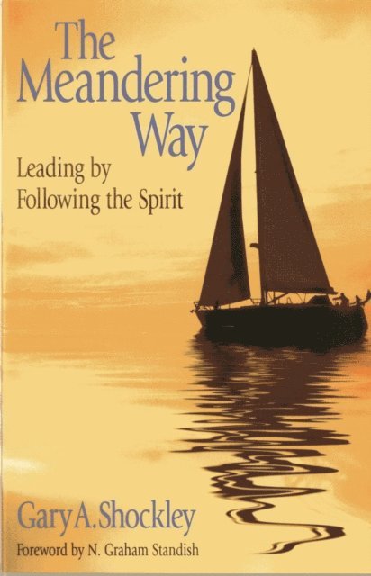 Gary A. Shockley - Meandering Way, E-bok