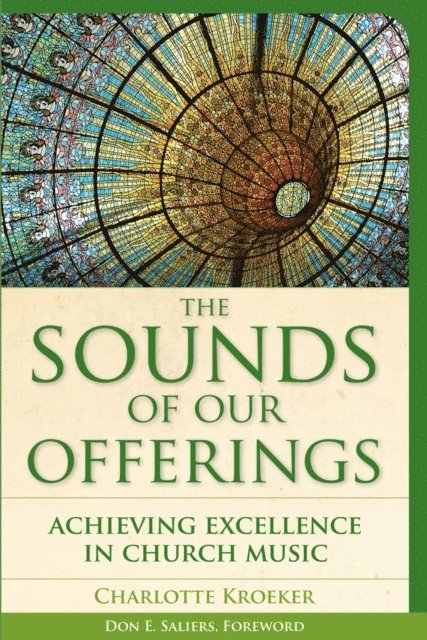 Charlotte Kroeker - Sounds of Our Offerings, E-bok