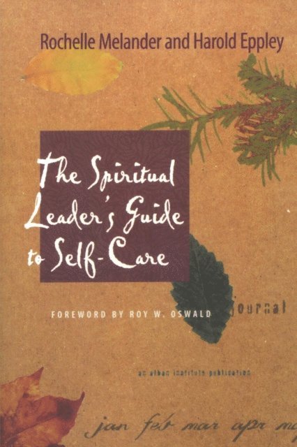 Rochelle Melander, Harold Eppley - Spiritual Leader's Guide to Self-Care, E-bok