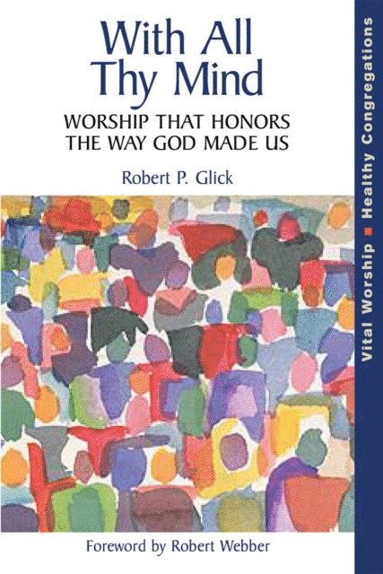 Robert P. Glick - With All Thy Mind, E-bok