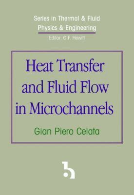 Gian Piero Celata - Heat Transfer and Fluid Flow in Microchannels, Inbunden. Tillgänglighet: Tillfälligt slut